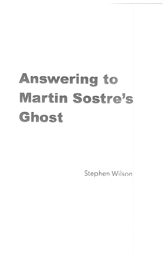 Answering to
Martin Sostre’s
Ghost

Stephen Wilson
